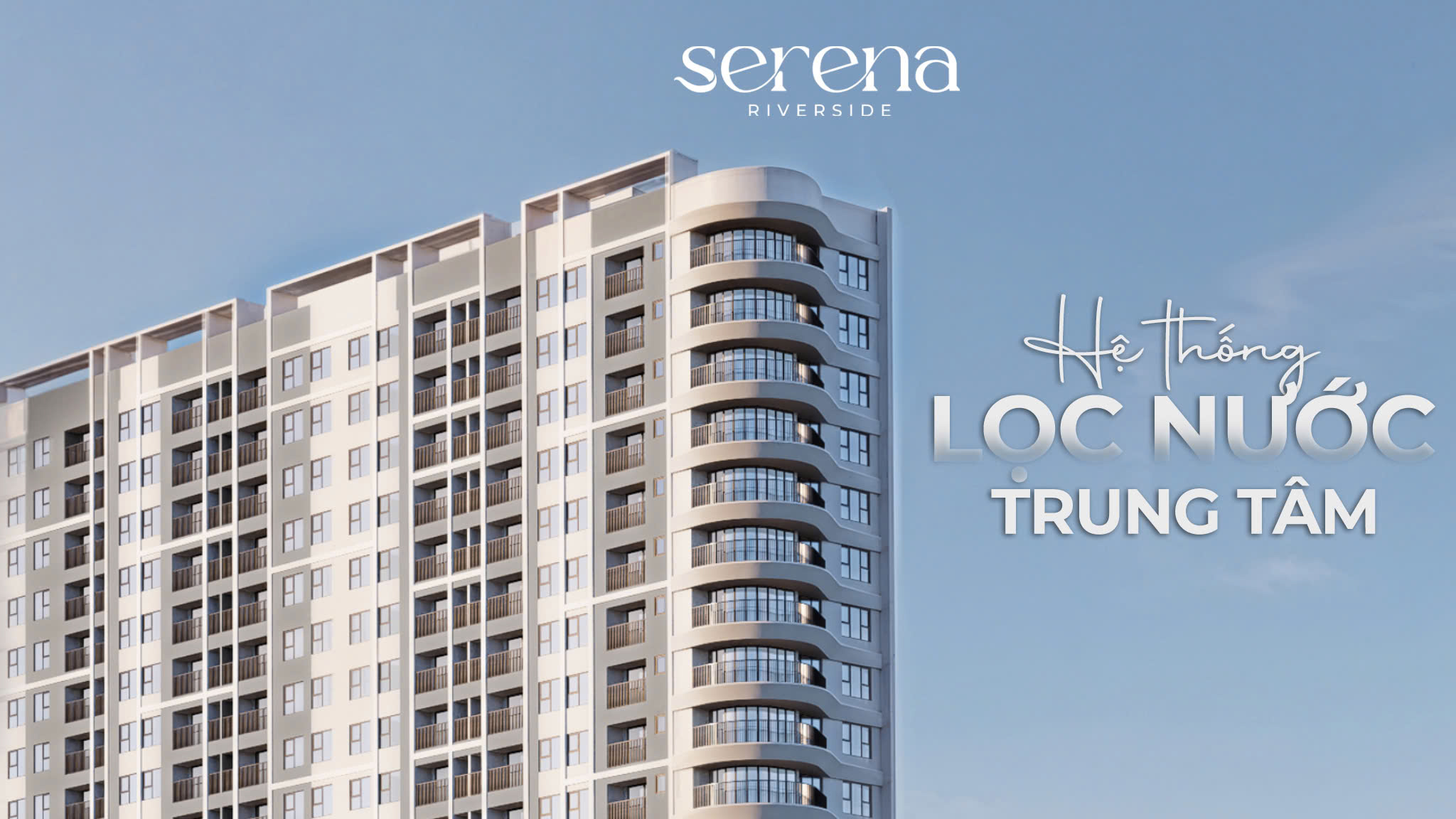 Hệ thống lọc nước trung tâm Serena Riverside